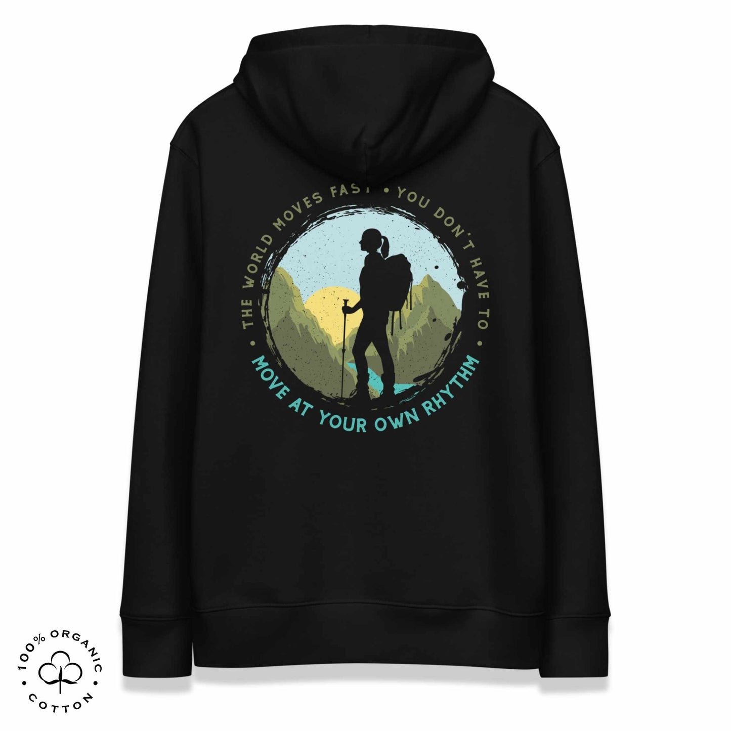 MOVE AT YOUR OWN RHYTHM Women's Organic Cotton Hoodie