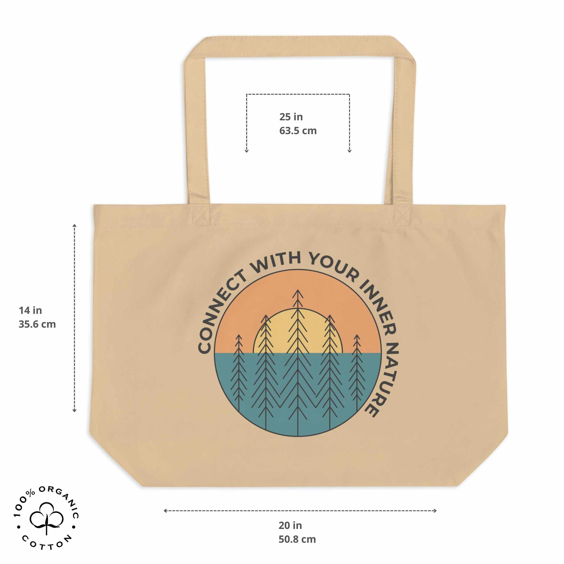Oyster organic cotton tote bag with nature-themed design featuring sun and trees and 'Connect with Your Inner Nature' text on a white background showing measurements. 