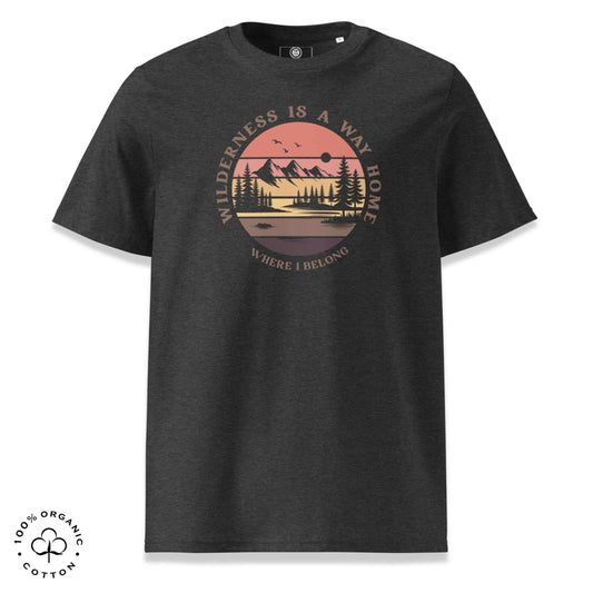 Eco-friendly t-shirt in organic cotton, dark grey, with graphic featuring a nature theme: mountains, trees, sun and the bold phrase “wild nature is the way home, where I belong”.